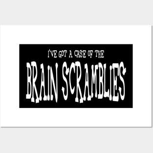 Brain Scramblies Posters and Art